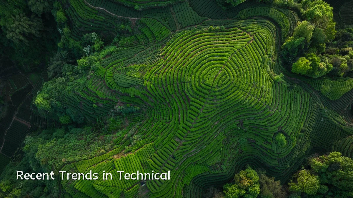 Recent Trends in Technical