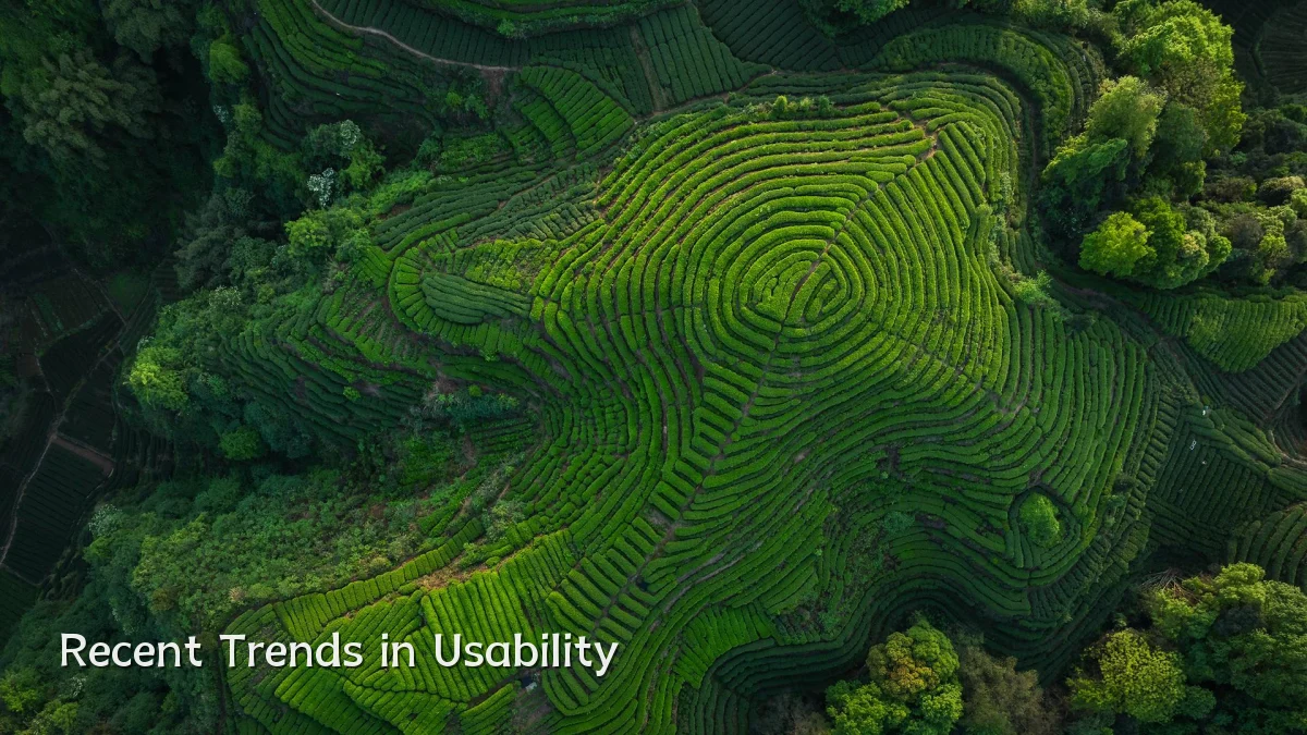 Recent Trends in Usability